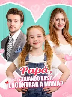 Papá, ¿cuándo vas a encontrar a mamá?