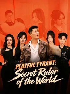 Playful Tyrant: Secret Ruler of the World — poster