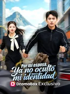 Por mi esposa, ya no oculto mi identidad — póster