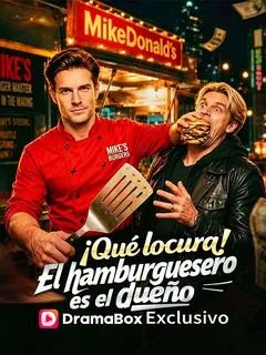 ¡Qué locura! El hamburguesero es el dueño — póster