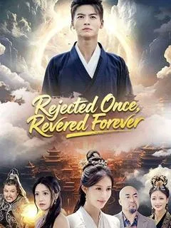 Rejected Once, Revered Forever — poster
