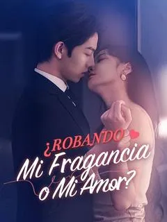 ¿Robando Mi Fragancia o Mi Amor?