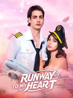 Runway To My Heart — poster
