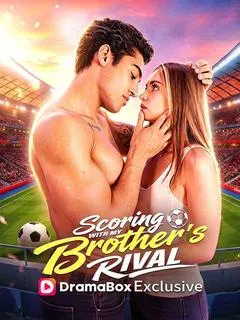 Scoring With My Brother's Rival — poster