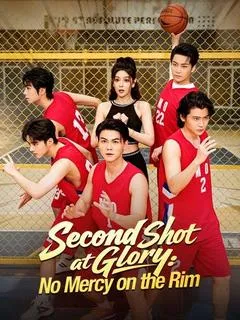 Second Shot at Glory: No Mercy on the Rim — poster
