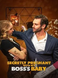 Secretly Pregnant With My Boss's Baby — poster