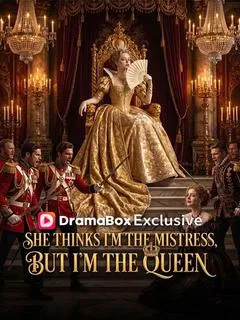 She Thinks I'm the Mistress, But I'm the Queen — poster