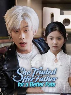 She Traded Her Father for a Better Fate — poster