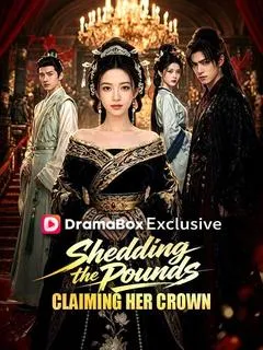 Shedding the Pounds, Claiming Her Crown — poster