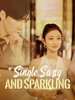 Single, Sassy and Sparkling(DUBBED) — poster