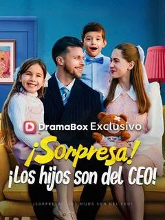 ¡Sorpresa! ¡Los hijos son del CEO!