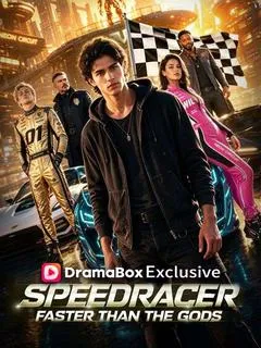 SPEEDRACER: FASTER THAN THE GODS — poster