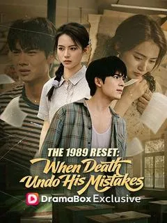 The 1989 Reset: When Death Undo His Mistakes — poster