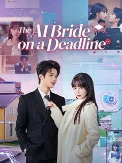 The AI Bride on a Deadline — poster
