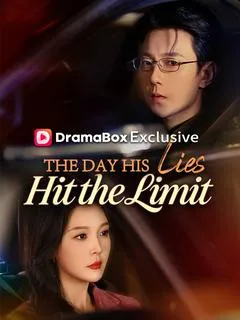 The Day His Lies Hit the Limit (DUBBED)