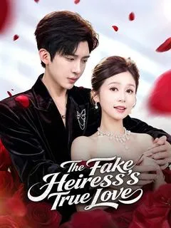 The Fake Heiress's True Love — poster