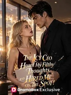 The Icy CEO Heard My Filthy Thoughts, And Hired Me on the Spot! — poster