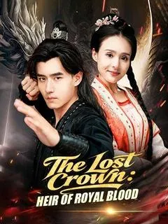 The Lost Crown: Heir of Royal Blood — poster