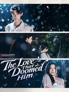 The Love That Doomed Him — poster