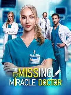 The Missing Miracle Doctor — poster