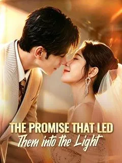 The Promise That Led Them into the Light — poster