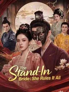 The Stand-In Bride: She Rules It All — poster