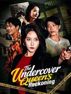 The Undercover Queen's Reckoning — poster