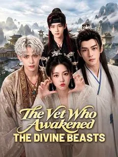 The Vet Who Awakened the Divine Beasts — poster