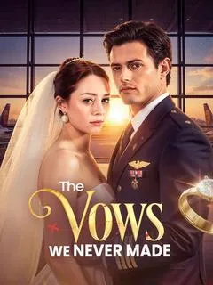 The Vows We Never Made — poster