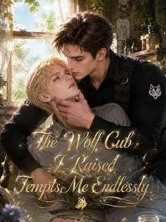 The Wolf Cub I Raised Tempts Me Endlessly — poster