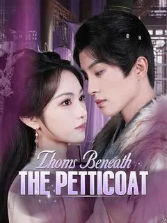 Thorns Beneath the Petticoat — poster