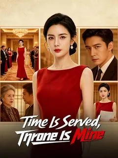 Time Is Served, Throne Is Mine — poster