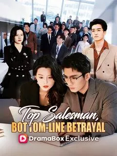Top Salesman, Bottom-Line Betrayal