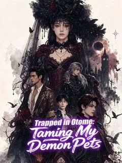 Trapped in Otome: Taming My Demon Pets — poster