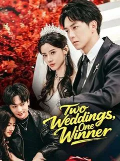 Two Weddings, One Winner — poster