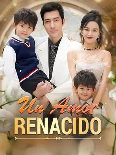 Un Amor Renacido