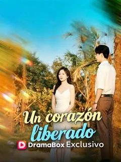 Un corazón liberado — póster