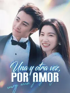 Una y otra vez, por amor