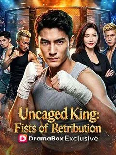 Uncaged King: Fists of Retribution