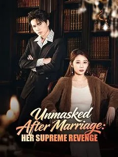 Unmasked After Marriage: Her Supreme Revenge — poster