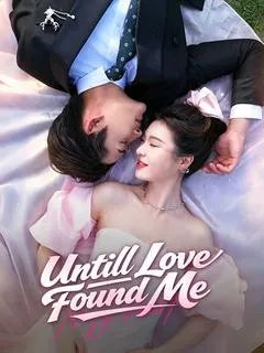 Until Love Found Me — poster