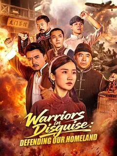 Warriors in Disguise: Defending Our Homeland — poster