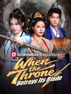 When the Throne Betrays Its Blade(DUBBED) — poster