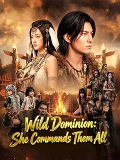 Wild Dominion: She Commands Them All (DUBBED) — poster
