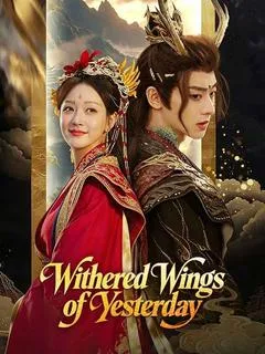 Withered Wings of Yesterday — poster