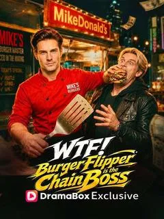 WTF! Burger Flipper is the Chain Boss — poster