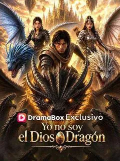 Yo no soy el Dios Dragón (Doblado) — póster
