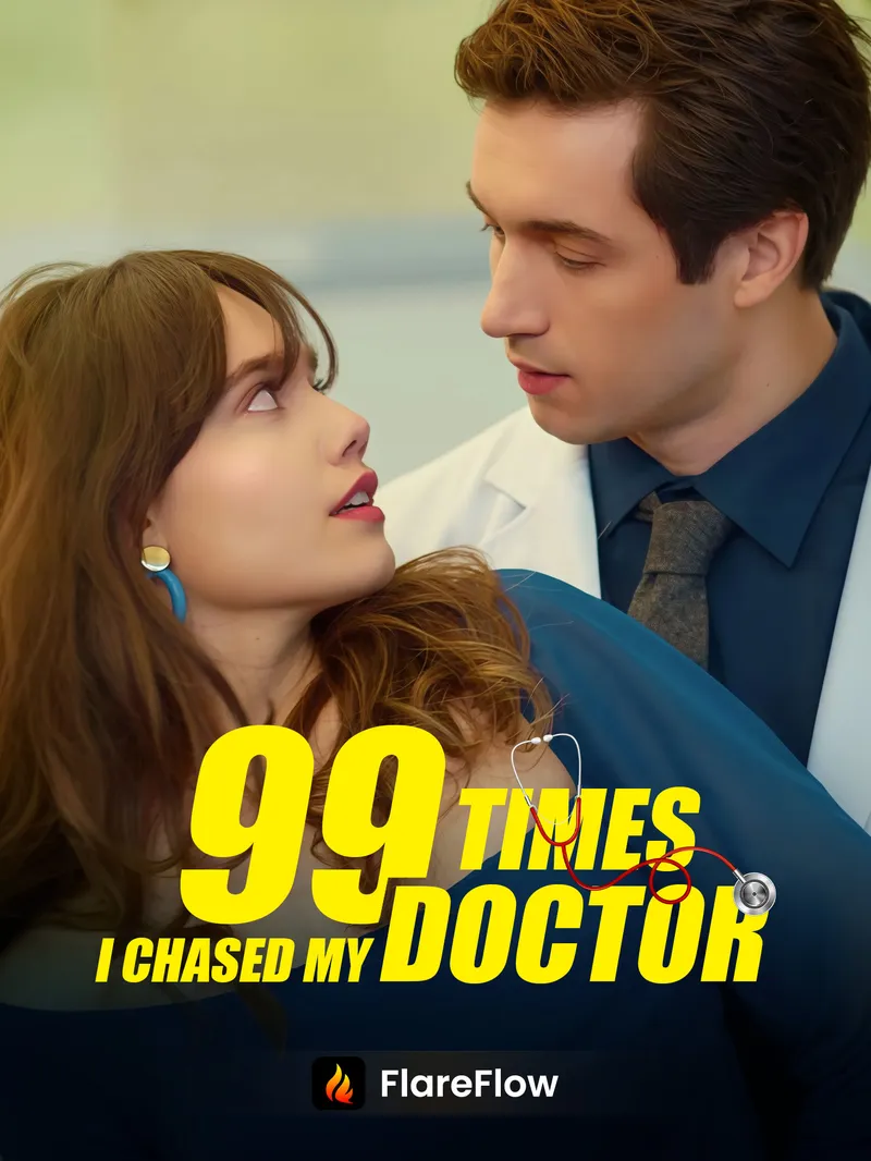 99 Times I Chased My Doctor — poster