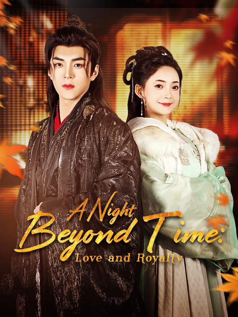 A Night Beyond Time: Love and Royalty — poster