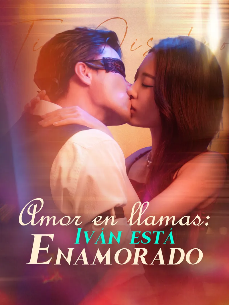 Amor en llamas: Iván está enamorado — póster